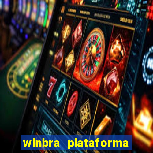 winbra plataforma de jogos